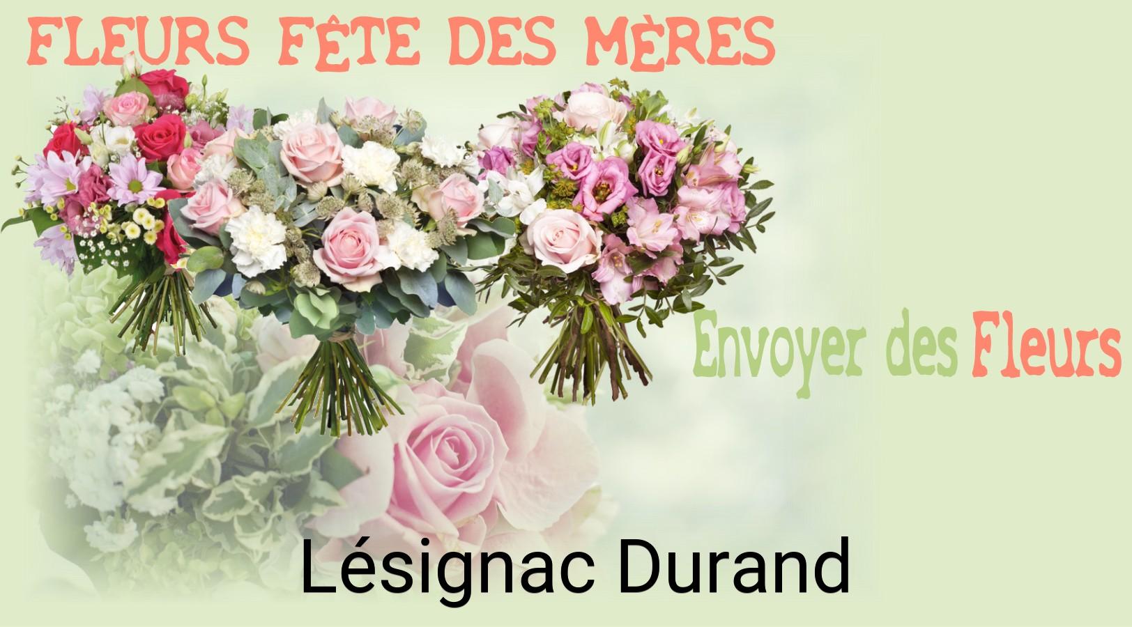 Bouquet de Fête des Mères livré à Lésignac-Durand